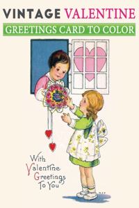 vintage valentine greetings card to color