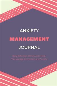 Anxiety Management Journal