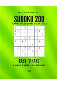 Sudoku 200 Easy To Hard Huge Big Book Volume 4