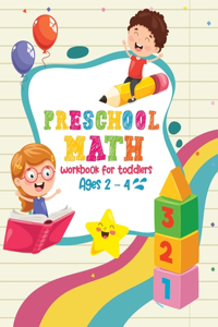 Preschool Math Workbook For Toddlers Ages 2 - 4