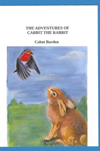 Adventures of Cabbit The Rabbit