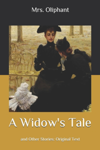 A Widow's Tale