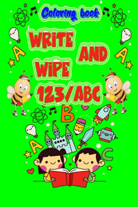 Coloring Book Write and Wipe ABC 123