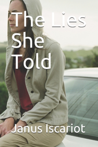 The Lies She Told