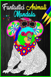 Fantastici Animali Mandala