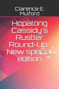 Hopalong Cassidy's Rustler Round-Up