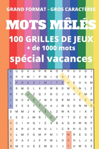 Mots mêles 100 grilles de jeux spécial vacances