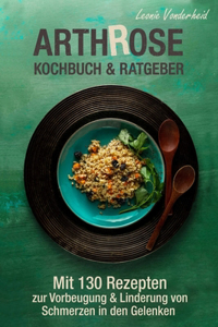Arthrose Kochbuch & Ratgeber