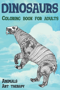 Coloring Book for Adults Art Therapy - Animals - Dinosaurs