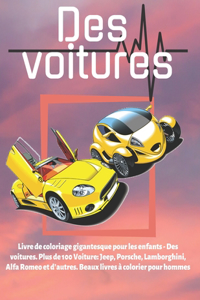 Livre de coloriage gigantesque pour les enfants - Des voitures. Plus de 100 Voiture