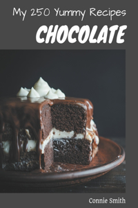 My 250 Yummy Chocolate Recipes