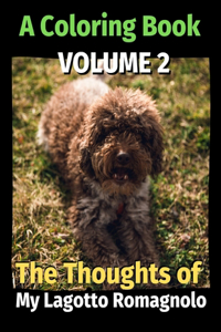 Thoughts of My Lagotto Romagnolo