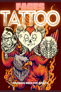 Faces Tattoo Coloring Book for Adults