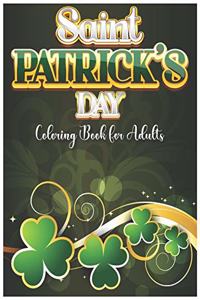 Saint Patrick's Day Coloring Book for Adults