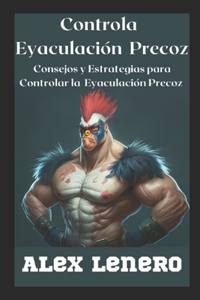 Controla Eyaculacion Precoz