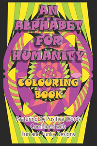 Alphabet for Humanity Colouring Book
