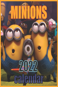 MINIONS 2022 calendar