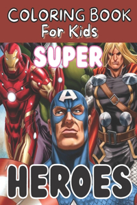 Super Hero coloring book for kids