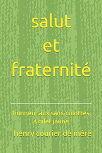 Salut et Fraternité