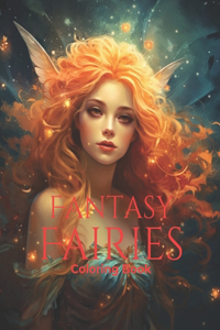 Fantasy Fairies Coloring Book