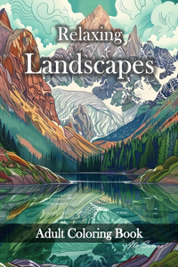 Relaxing landscapes adult coloring book