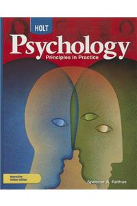 Holt Psychology: Principles in Practice: Student Edition 2007