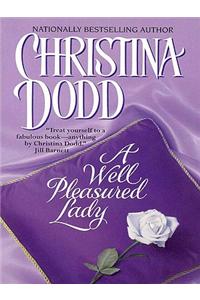 A Well Pleasured Lady