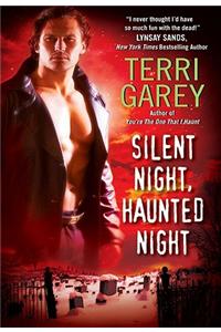 Silent Night, Haunted Night