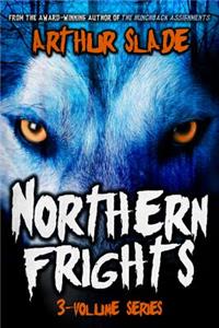 Northern Frights Trilogy