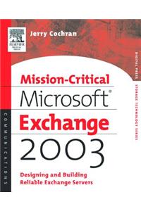 Mission-Critical Microsoft Exchange 2003