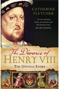 The Divorce of Henry VIII