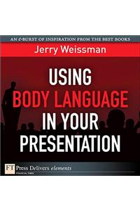 Using Body Language in Your Presentation