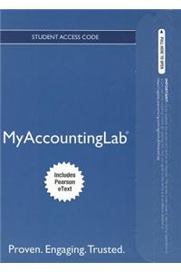 NEW MyAccountingLab with Pearson eText -- Access Card -- for Managerial Accounting