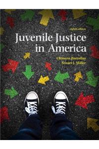 Revel for Juvenile Justice in America, Student Value Edition-- Access Card Package