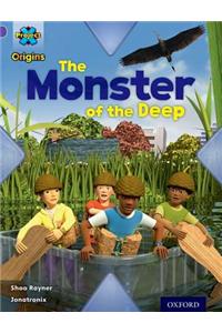 Project X Origins: Purple Book Band, Oxford Level 8: Habitat: The Monster of the Deep