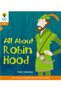 Oxford Reading Tree: Level 6: Floppy's Phonics Non-Fiction: All About Robin Hood