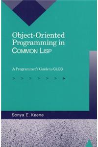 Object-Oriented Programming in Common LISP