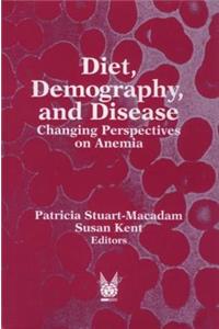 Diet, Demography, and Disease