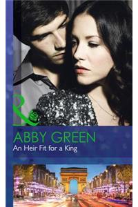 An Heir Fit for a King