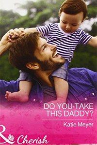 Do You Take This Daddy?