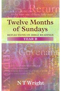 Twelve Months of Sundays Year B