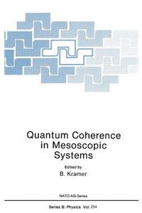 Quantum Coherence in Mesoscopic Systems