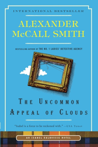 The Uncommon Appeal of Clouds: An Isabel Dalhousie Novel