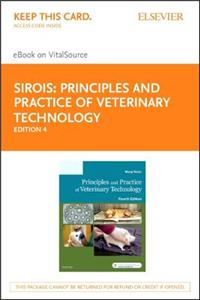 Principles and Practice of Veterinary Technology - Elsevier eBook on Vitalsource (Retail Access Card)