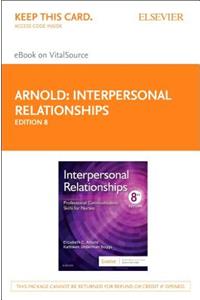 Interpersonal Relationships Elsevier eBook on Vitalsource (Retail Access Card)