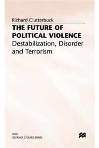 Future of Political Violence