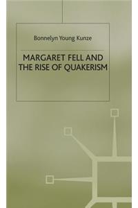 Margaret Fell and the Rise of Quakerism