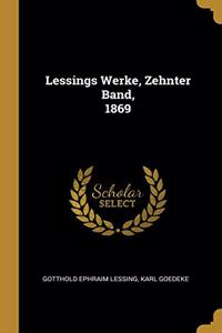 Lessings Werke, Zehnter Band, 1869