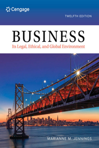 Bundle: Business: Its Legal, Ethical, and Global Environment, Loose-Leaf Version, 12th + Mindtap, 1 Term Printed Access Card