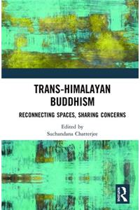 Trans-Himalayan Buddhism